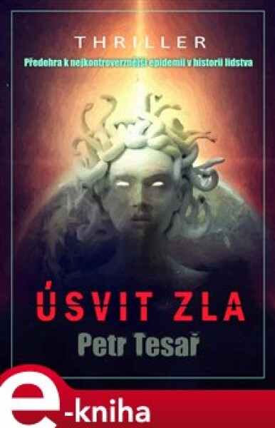 Úsvit zla - Petr Tesař e-kniha