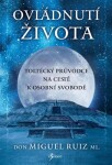 Ovládnutí života - Ruiz