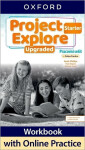 Project Explore Upgraded edition Starter Pracovní sešit Online Practice