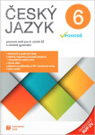 Český jazyk v pohodě 6 – pracovní sešit - revidované RVP ZV - Eva Schneiderová