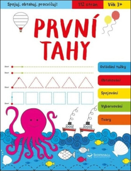 Spojuj, obtahuj, procvičuj! První tahy