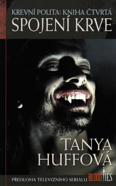 Spojení krve - Krevní pouta 4 - Tanya Huff