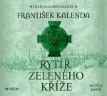 Rytíř zeleného kříže (audiokniha na CD)