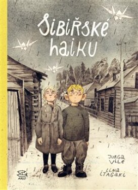 Sibiřské haiku Jurga Vile