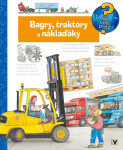 Bagry, traktory a náklaďáky - Už vím proč? - Andrea Erne