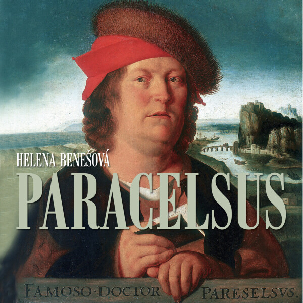 Paracelsus - Helena Benešová - audiokniha