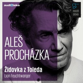 Židovka z Toleda - Mistři slova - Lion Feuchtwanger