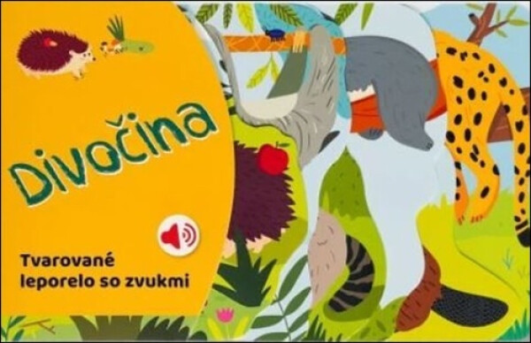 Tvarované leporelo so zvukmi Divočina