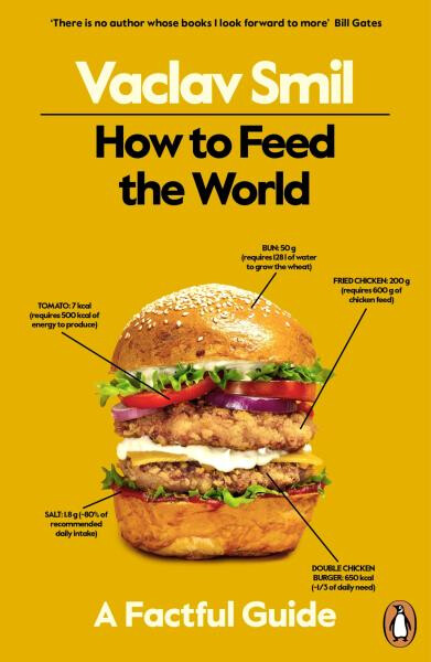 How to Feed the World - Vaclav Smil