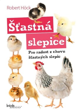 Šťastná slepice