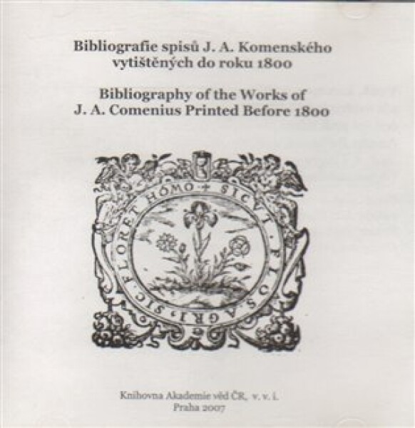 Bibliografie spisů J. A. Komenského vytištěných do r. 1800