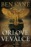 Orlové ve válce - Ben Kane