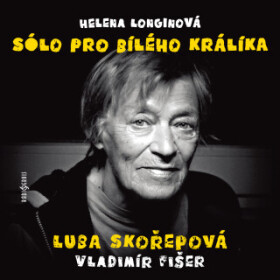 Sólo pro bílého králíka - audiokniha