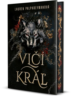 Vlčí kráľ - Lauren Palphreyman