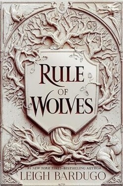 Rule of Wolves (King of Scars Book 2)
