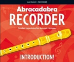 Abracadabra Recorder Introduction - Bush Roger