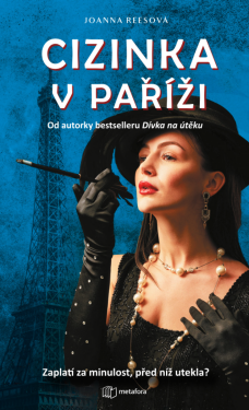Cizinka v Paříži - Joanna Reesová