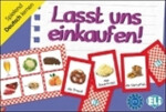 Deutsch Spielend Lernen: Lasst Uns Einkaufen! - kolektiv autorů