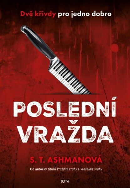 Poslední vražda - S. T. Ashman