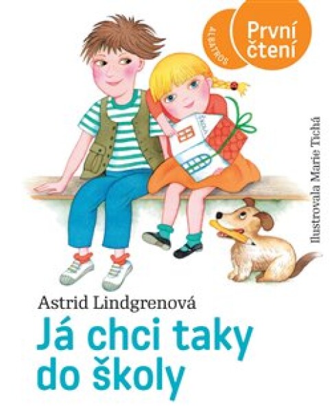 Já chci taky do školy Astrid