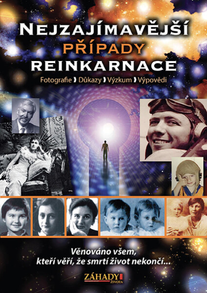 Nejzajímavější případy reinkarnace - Ramaja s.r.o.