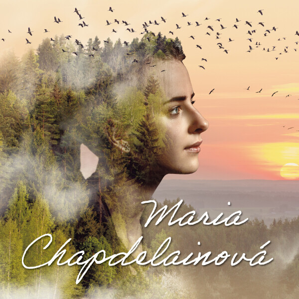 Maria Chapdelainová - Hémon Louis - audiokniha
