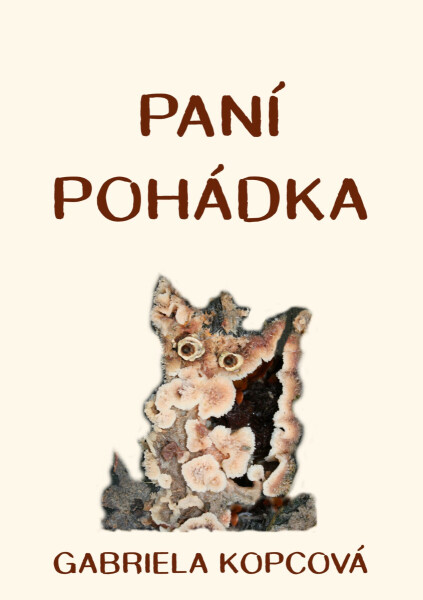 Paní pohádka - Gabriela Kopcová