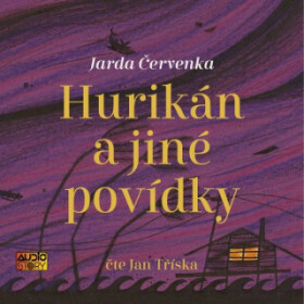 Hurikán a jiné povídky - Jarda Červenka - audiokniha