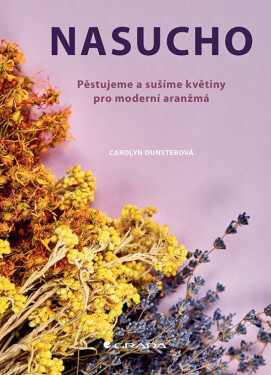 Nasucho - Carolyn Dunster