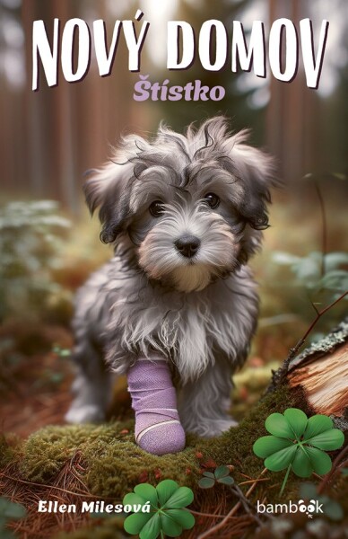 Nový domov – Štístko - Ellen Milesová