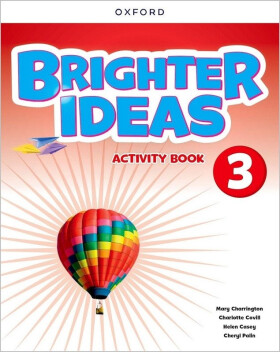Brighter Ideas 3 Activity Book - Mary Charrington