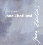 Jana Zbořilová Vlasta Koubská