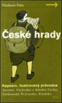 České hrady kapesní, ilustrovaný průvodce, díl Vladimír Peša