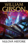 Nulová historie - William Gibson