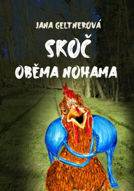 Skoč oběma nohama - Jana Geltnerová