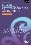 Praktikum práva sociálního zabezpečení,