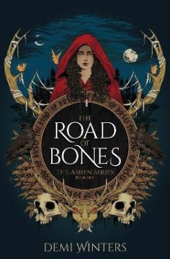 Road of Bones - Demi Winters