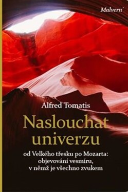 Naslouchat univerzu Alfred Tomatis