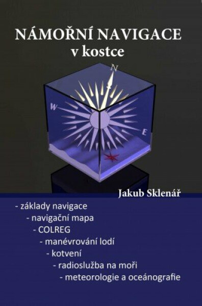 Námořní navigace v kostce - Jakub Sklenář