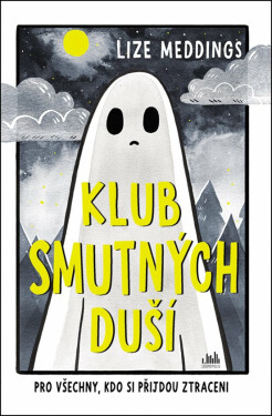Klub smutných duší - Lize Meddings