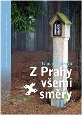 Prahy všemi směry II.