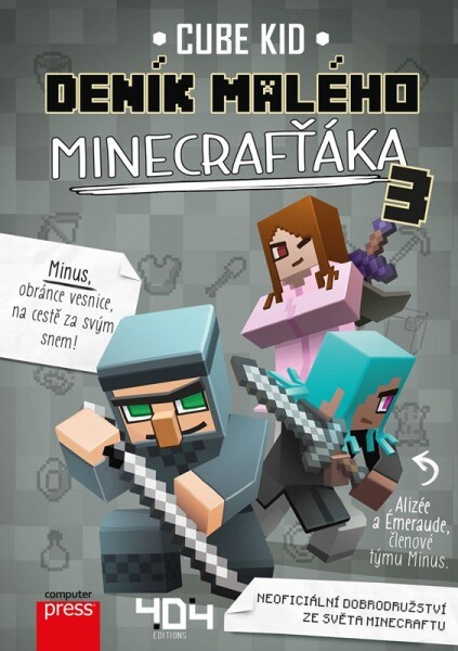 Deník malého Minecrafťáka Cube Kid