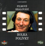 Filmové kralování Bolka Polívky (poškozená) - Luboš Mareček