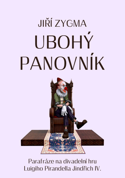 Ubohý panovník - Jiří Zygma