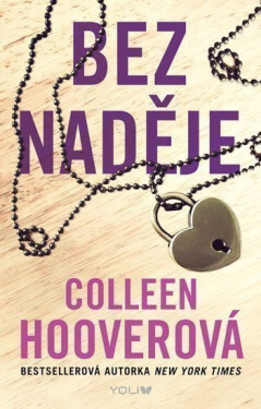 Bez naděje, 2. vydání - Colleen Hoover