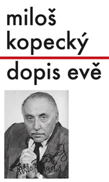 Dopis Evě Miloš Kopecký