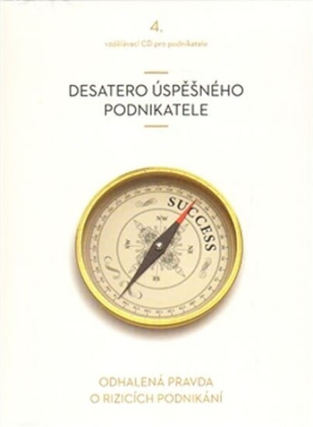 Desatero úspěšného podnikatele - CD - Vladimír John