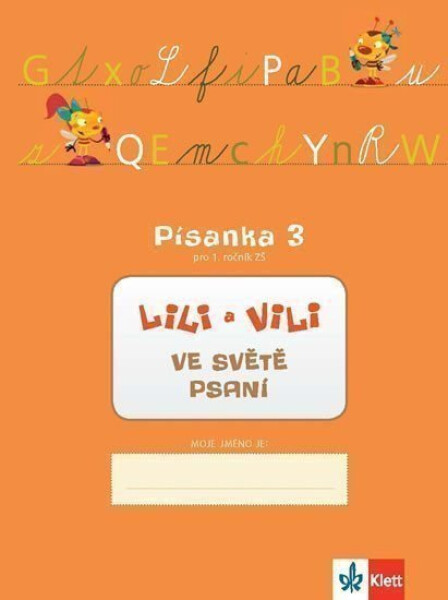 Lili Vili Písanka pro ročník ZŠ Ve světě psaní Zuzana Maňourová