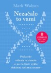 Nezačalo to vami - Mark Wolynn