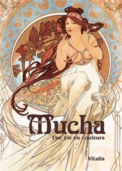 Mucha - Une vie en couleurs - Roman Neugebauer